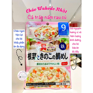 Cháo Wakodo cá tráp nấm rau củ