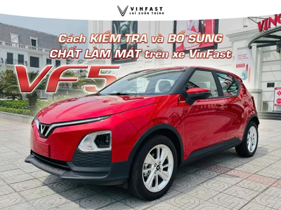 Chất làm mát trên xe VF 5