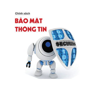 Chính Sách Bảo Mật Thông Tin