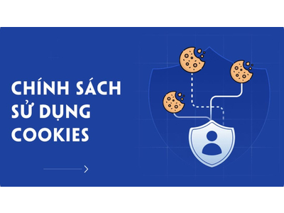 CHÍNH SÁCH COOKIE (COOKIE POLICY)
