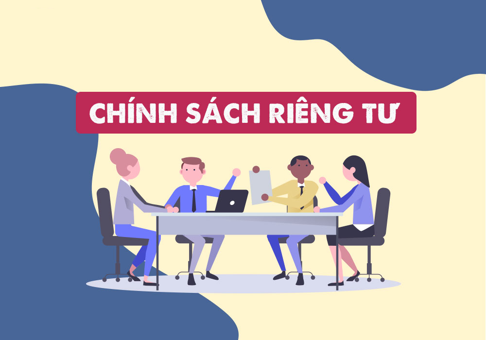 Chính sách & Quyền riêng tư