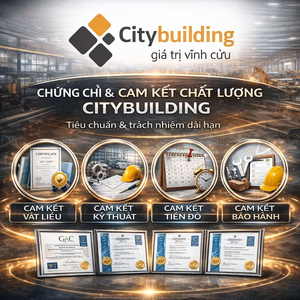 📌 CHỨNG CHỈ – CAM KẾT CHẤT LƯỢNG CITYBUILDING – TIÊU CHUẨN & TRÁCH NHIỆM DÀI HẠN