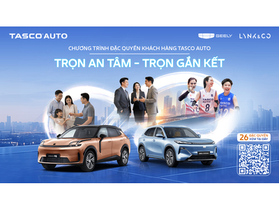 Chương trình đặc quyền khách hàng Tasco Auto “Trọn an tâm, Trọn gắn kết” triển khai trên toàn quốc