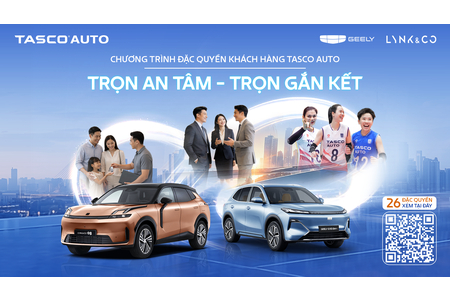 Chương trình đặc quyền khách hàng Tasco Auto “Trọn an tâm, Trọn gắn kết” triển khai trên toàn quốc