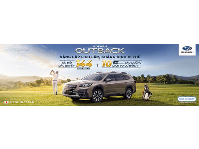 CHƯƠNG TRÌNH KHUYẾN MẠI THÁNG 09/2026 DÀNH CHO XE SUBARU OUTBACK