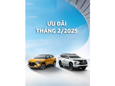 CHƯƠNG TRÌNH ƯU ĐÃI MUA XE THÁNG 02/2025