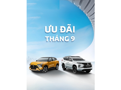 CHƯƠNG TRÌNH ƯU ĐÃI MUA XE THÁNG 09/2024
