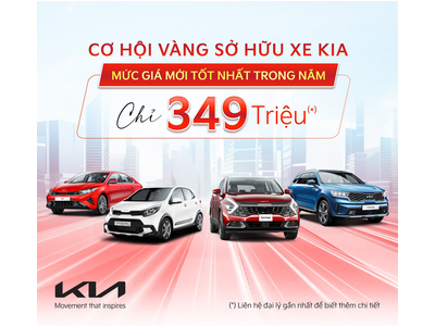 Cơ hội vàng sở hữu xe Kia với giá mới đặc biệt trong tháng 9/2023