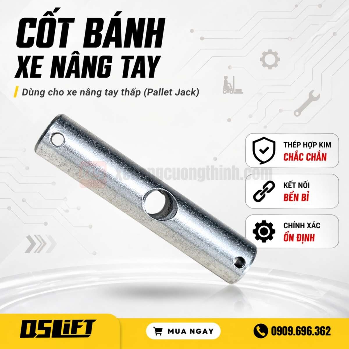 Cốt Bánh Xe Nâng Tay