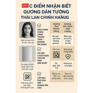 📌 ĐẶC ĐIỂM NHẬN BIẾT GƯƠNG DÁN TƯỜNG THÁI LAN CHÍNH HÃNG | CITYBUILDING
