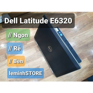 Đánh giá Review về Laptop Dell Latitude E6320