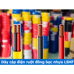 Dây cáp điện ruột đồng bọc nhựa LSHF - Dây cáp điện Cadivi