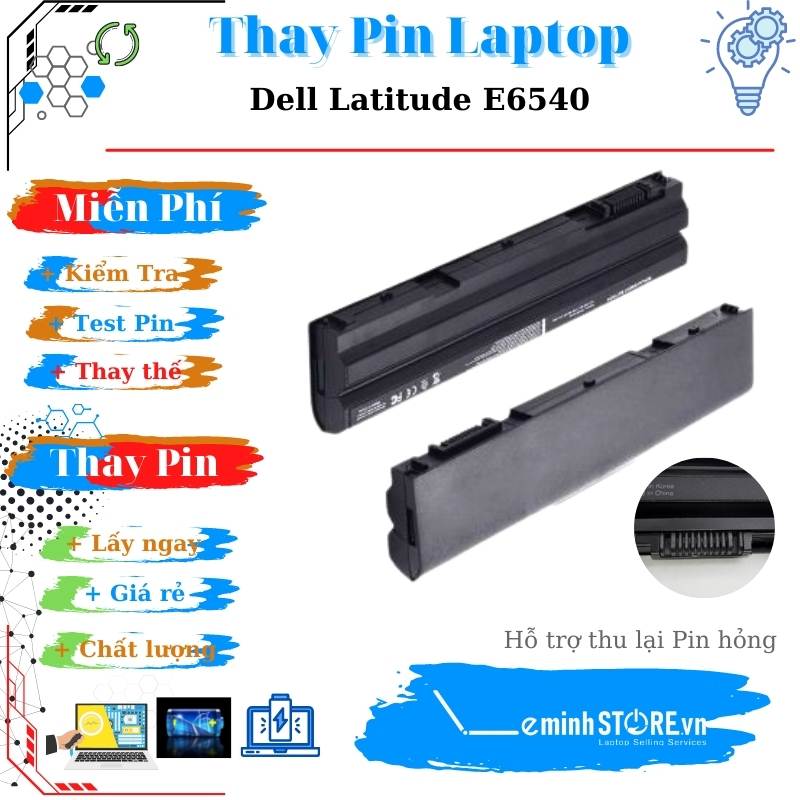 Pin Laptop Dell Latitude E6540