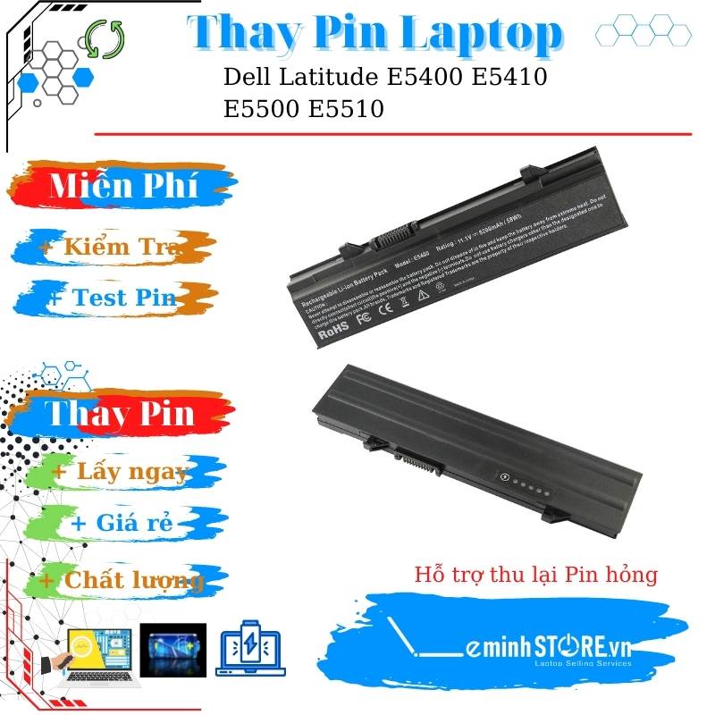 Thay PIN Laptop Dell Latitude E5500, E5510 