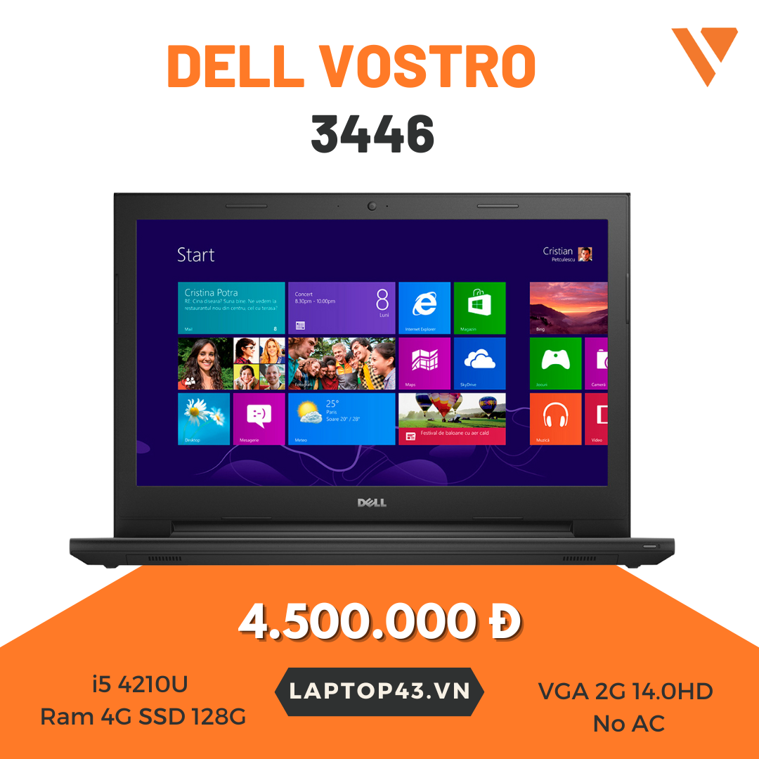 Dell vostro 3446 i5 4210U Ram 4G SSD 128G VGA 2G 14.0HD No AC