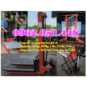 Địa chỉ bán xe nâng tay cao giá rẻ tại Hà Nội 500kg 1 tấn 1.5 tấn 2 tấn