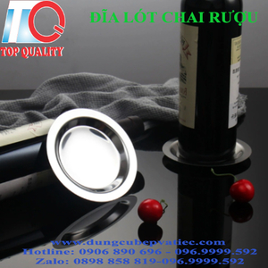 Đĩa Lót Chai Rượu Inox
