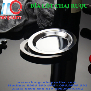 Đĩa Lót Chai Rượu Inox