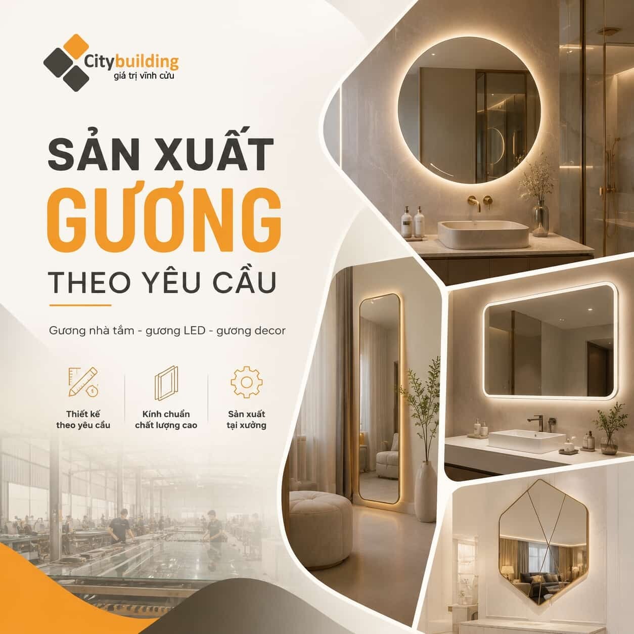 SẢN XUẤT GƯƠNG THEO YÊU CẦU | CITYBUILDING