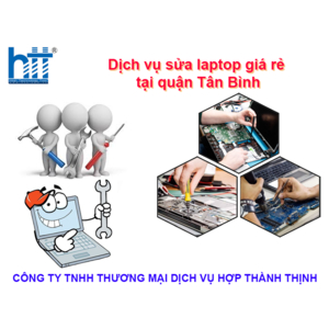 Dịch vụ sửa chữa laptop giá rẻ tại Tân Bình