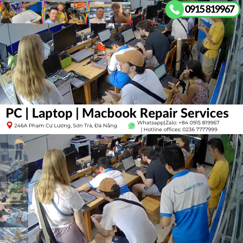 Top dịch vụ Sửa Chữa Máy Tính - Laptop - Macbook Chuyên Nghiệp Giá Rẻ tại Đà Nẵng