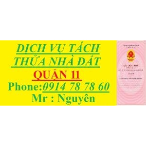 DỊCH VỤ TÁCH THỬA NHÀ ĐẤT QUẬN 11