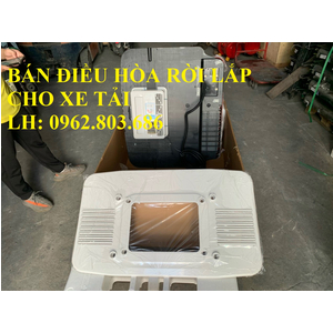 ĐIỀU HÒA RỜI LẮP CHO XE BEN, XE TẢI, XE ĐẦU KÉO, MÁY XÚC