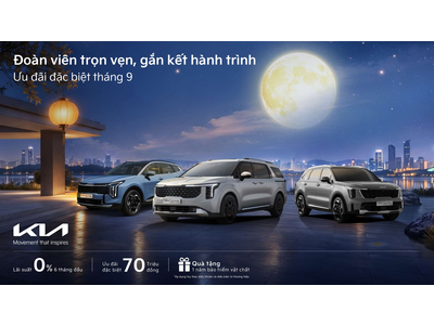 ĐOÀN VIÊN TRỌN VẸN, GẮN KẾT HÀNH TRÌNH – KIA ƯU ĐÃI HẤP DẪN TRONG THÁNG 9