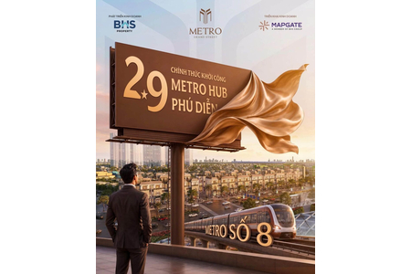 Đón Đầu Sóng Hạ Tầng: Ga Metro Số 8 Phú Diễn Chính Thức Bước Vào Nhịp Khởi Công 02/09/2026