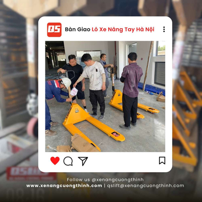 [Dự Án] Bàn Giao Lô 13 Xe Nâng Tay 2.5 Tấn Tại Bắc Ninh