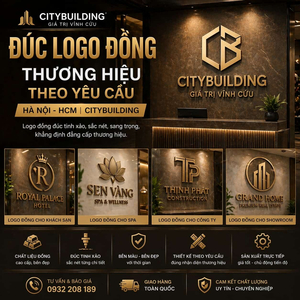 ĐÚC LOGO ĐỒNG THƯƠNG HIỆU THEO YÊU CẦU HÀ NỘI HCM CITYBUILDING