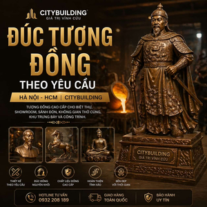 ĐÚC TƯỢNG ĐỒNG THEO YÊU CẦU HÀ NỘI HCM CITYBUILDING
