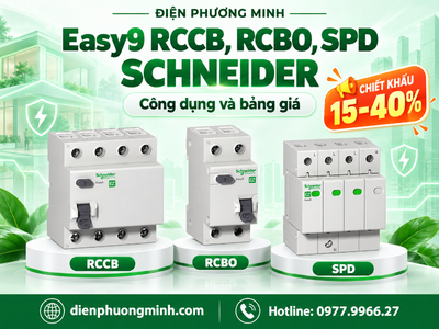 Easy9 RCCB, RCBO, SPD Schneider: Công dụng và bảng giá
