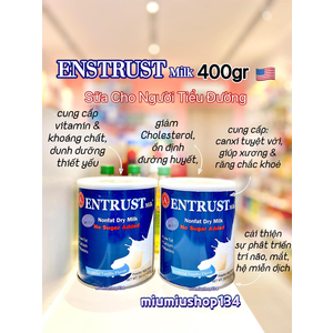 SỮA ENTRUST MILK CHO NGƯỜI TIỂU ĐƯỜNG 400gr 🇺🇸