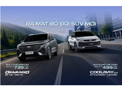 GEELY VIỆT NAM RA MẮT BỘ ĐÔI SUV GEELY OKAVANGO VÀ GEELY COOLRAY 2026