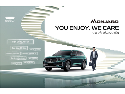 Geely Việt Nam triển khai chương trình tri ân đặc biệt “You Enjoy, We Care” dành riêng cho khách hàng mua xe Geely Monjaro với hàng loạt đặc quyền chă