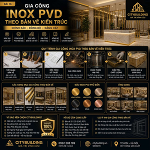 GIA CÔNG INOX PVD THEO BẢN VẼ KIẾN TRÚC CHUYÊN NGHIỆP
