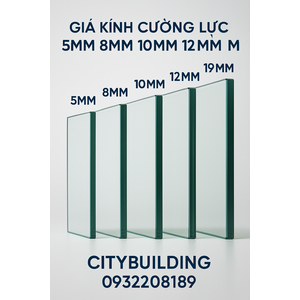 📈 GIÁ KÍNH CƯỜNG LỰC QUẬN GÒ VẤP HCM – CẬP NHẬT MỚI NHẤT 2025