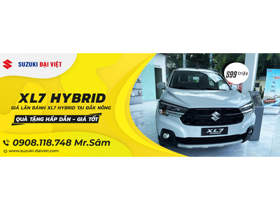 Giá Lăn Bánh Suzuki XL7 Hybrid Tại Đắk Nông: Chi Tiết và Ưu Đãi Hấp Dẫn