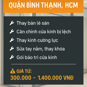 🎯  【GIÁ SỬA CỬA KÍNH QUẬN BÌNH THẠNH HCM】Báo Giá Nhanh – Có Mặt Trong 1H