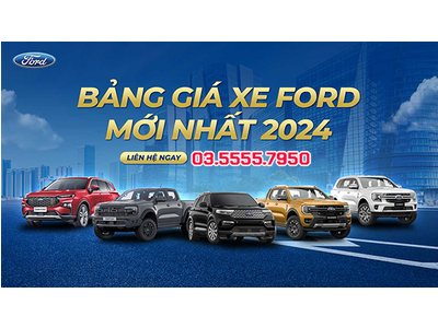 Giá xe Ford Ranger kèm khuyến mại mới nhất tháng 9/2024