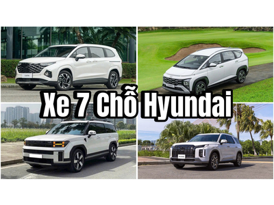 Giá Xe Hyundai 7 Chỗ 2025 Tại Việt Nam – Cập Nhật Mới Nhất, Đầy Đủ Nhất