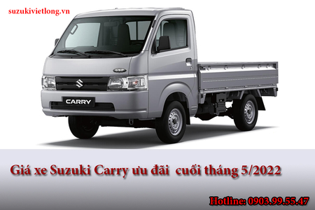 Giá xe Suzuki Carry kèm ưu đãi khủng cuối tháng 5/2022