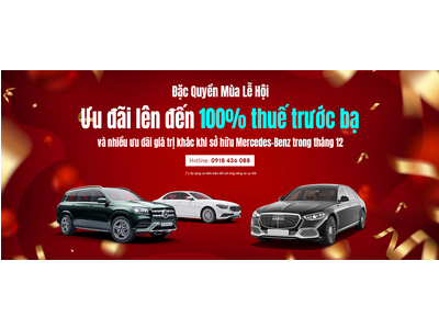 Giảm Tiền Mặt 1 Tỷ và Ưu Đãi 100% Thuế Trước Bạ Khi Mua Mercedes-Benz Trong Tháng 12.