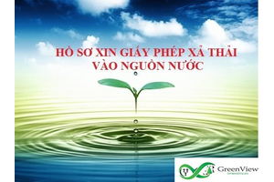 GIẤY PHÉP XẢ NƯỚC THẢI LÀ GÌ? ĐỐI TƯỢNG NÀO PHẢI XIN GIẤY PHÉP XẢ NƯỚC THẢI VÀO NGUỒN NƯỚC?