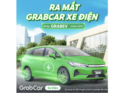 GRABCAR_ TRIỂN KHAI THỬ NGHIỆM DỊCH VỤ GRABCAR XE ĐIỆN