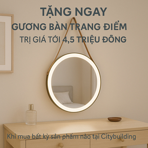 📢 Gương Bàn Trang Điểm Citybuilding – Tặng Ngay Gương Cao Cấp Trị Giá 4,5 Triệu
