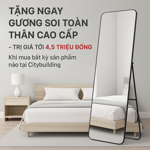 📢 Tặng Gương Soi Toàn Thân Cao Cấp – Trị Giá 4,5 Triệu | Citybuilding