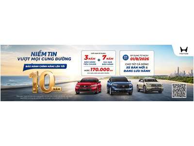 Honda Việt Nam giới thiệu chương trình bảo hành chính hãng lên tới 10 năm dành cho khách hàng Ôtô