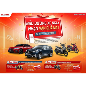 Honda Việt Nam thực hiện chương trình khuyến mại Bảo dưỡng xe ngay – Nhận vạn quà may